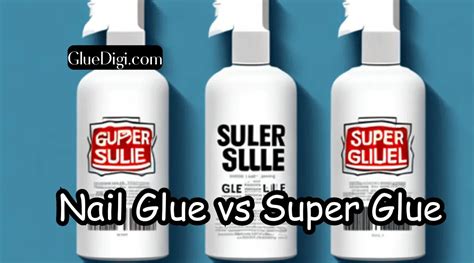 fingernail glue vs super glue.